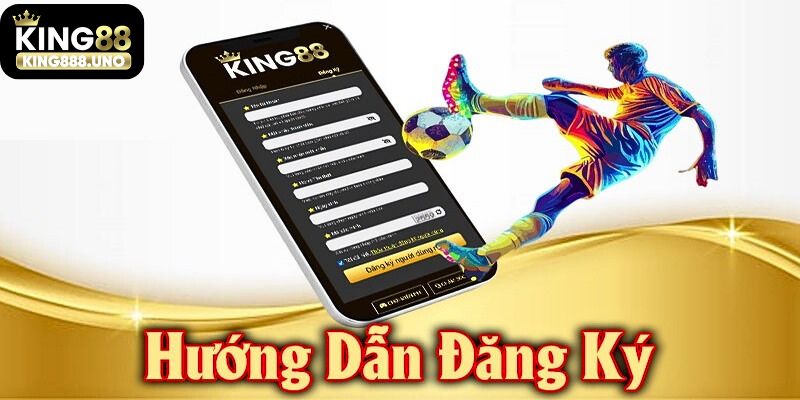 Đăng ký King88 nhanh chóng chỉ với 3 bước